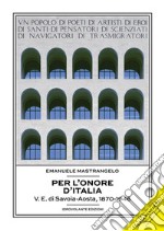 Per l'onore d'ItaliaVittorio Emanuele di Savoia-Aosta, conte di Torino, 1870-1946. E-book. Formato Mobipocket ebook