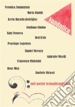 VandalicaAtti Poetici In Luoghi Pubblici. E-book. Formato EPUB ebook