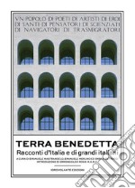 Terra benedettaRacconti d'Italia e di grandi italiani. E-book. Formato Mobipocket ebook