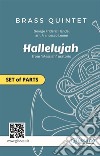 Brass Quintet "Hallelujah" by Handel - set of partsfrom “Messiah” oratorio. E-book. Formato PDF ebook di George Friedrich Handel