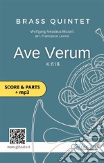 Ave Verum by Mozart - brass quintet - set of PARTSK 618. E-book. Formato PDF ebook