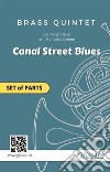 Brass Quintet / Ensemble "Canal Street Blues" set of partsEasy swing for intermediate. E-book. Formato PDF ebook di Joe" King" Oliver