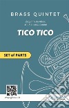 Tico Tico - Brass Quintet set of partsTico-Tico no fubá. E-book. Formato PDF ebook