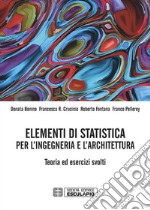 Elementi di Statistica per l’Ingegneria e l’architettura. E-book. Formato PDF ebook