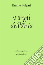 I Figli dell'Aria. E-book. Formato EPUB ebook