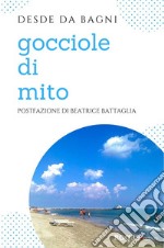 Gocciole di mito. E-book. Formato EPUB