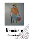 Ranchero. E-book. Formato Mobipocket ebook