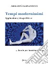 Tempi modernissimiApplausione, bio-politica e … favole per bambini adulti. E-book. Formato Mobipocket ebook di Adriano Colafrancesco