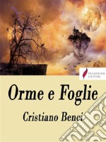 Orme e foglie. E-book. Formato EPUB ebook