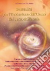 Sessualità per l&apos;Evoluzione dell&apos;Uomo del Terzo Millennio. E-book. Formato PDF ebook