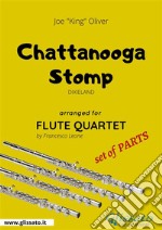 Chattanooga Stomp - Flute Quartet set of PARTSDixieland. E-book. Formato PDF ebook