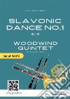 Slavonic Dance 1 - Woodwind Quintet set of PARTSOp.46. E-book. Formato PDF ebook