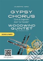 Gypsy Chorus - Woodwind Quintet set of PARTSCoro di Zingarelle  - La Traviata. E-book. Formato PDF ebook