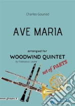 Ave Maria (Gounod) Woodwind Quintet set of PARTS. E-book. Formato PDF ebook