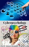 CyberpsychologyMind And Internet Relationship. E-book. Formato EPUB ebook