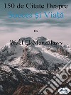 150 De Citate Despre Succes ?i Via?a. E-book. Formato EPUB ebook