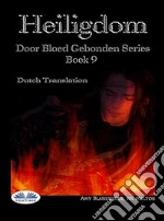 Heiligdom (Door Bloed Gebonden Boek 9). E-book. Formato EPUB ebook