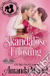 Skandalöse Erlösung. E-book. Formato EPUB ebook