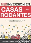 Inversión En Bienes Raíces: Casas RodantesUna Guía Para Principiantes Sobre Cómo Obtener Altos Rendimientos.. E-book. Formato EPUB ebook di Timothy Willink