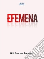 EFEMENA. E-book. Formato EPUB ebook