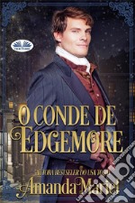 O Conde De Edgemore. E-book. Formato EPUB ebook