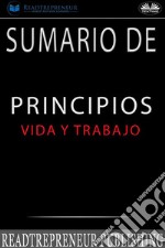 Sumario De PrincipiosVida Y Trabajo. E-book. Formato EPUB ebook