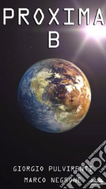 Proxima B. E-book. Formato EPUB ebook