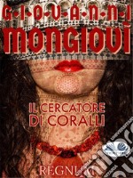 Il Cercatore Di Coralli. E-book. Formato EPUB ebook