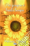 Per Sempre È Tanto TempoPer Sempre 1. E-book. Formato EPUB ebook di Patricia Morenz