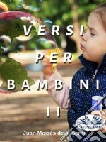 Versi Per Bambini II. E-book. Formato EPUB ebook