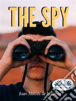 The Spy. E-book. Formato EPUB ebook