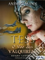 Tess: O Voo Das Valquírias. E-book. Formato EPUB ebook