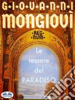 Le Tessere Del ParadisoRegnum. E-book. Formato EPUB