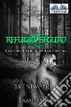 Refugio Seguro. E-book. Formato EPUB ebook