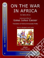 On The War In AfricaDe Bello Africo. E-book. Formato EPUB ebook