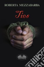 Ties. E-book. Formato EPUB ebook