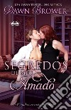 Segredos De Meu Amado. E-book. Formato EPUB ebook