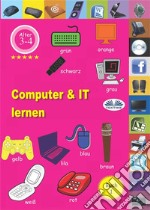 Computer &amp; IT LernenBuch 1. E-book. Formato EPUB ebook