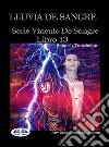 Lluvia De SangreSerie ‘Vinculo De Sangre, Libro 13. E-book. Formato EPUB ebook