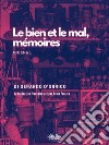 El Bien Y El Mal, MemoriasDiario. E-book. Formato EPUB ebook
