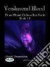 Verslavend BloedDoor Bloed Gebonden Serie Boek 11. E-book. Formato EPUB ebook