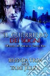 Il Guerriero Dei Sogni. E-book. Formato EPUB ebook di Brenda Trim and Tami Julka