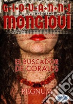 El Buscador De Corales. E-book. Formato EPUB ebook