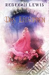 Das Entwirren. E-book. Formato EPUB ebook