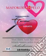 Mafokodi A Pelo. E-book. Formato EPUB ebook