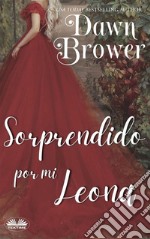 Sorprendido Por Mi Leona. E-book. Formato EPUB