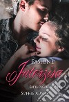 Pasiune InterzisaInvidia. E-book. Formato EPUB ebook