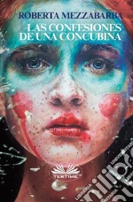 Las Confesiones De Una Concubina. E-book. Formato EPUB ebook