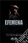 Efemena. E-book. Formato EPUB ebook