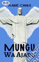 Mungu Wa Ajabu. E-book. Formato EPUB ebook